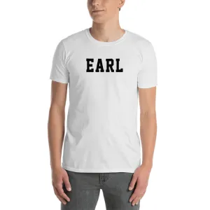 Earl T Shirt Custom Made Personalized Earl Name Print T Shirt White Tee Shirt for Men