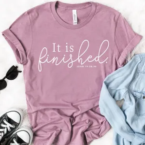 It Is Finished - John 19 Tee