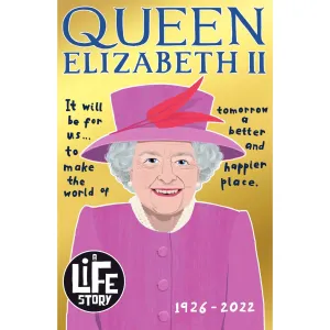 Queen Elizabeth II: A Life Story (Residential Buildings) by Sally Morgan