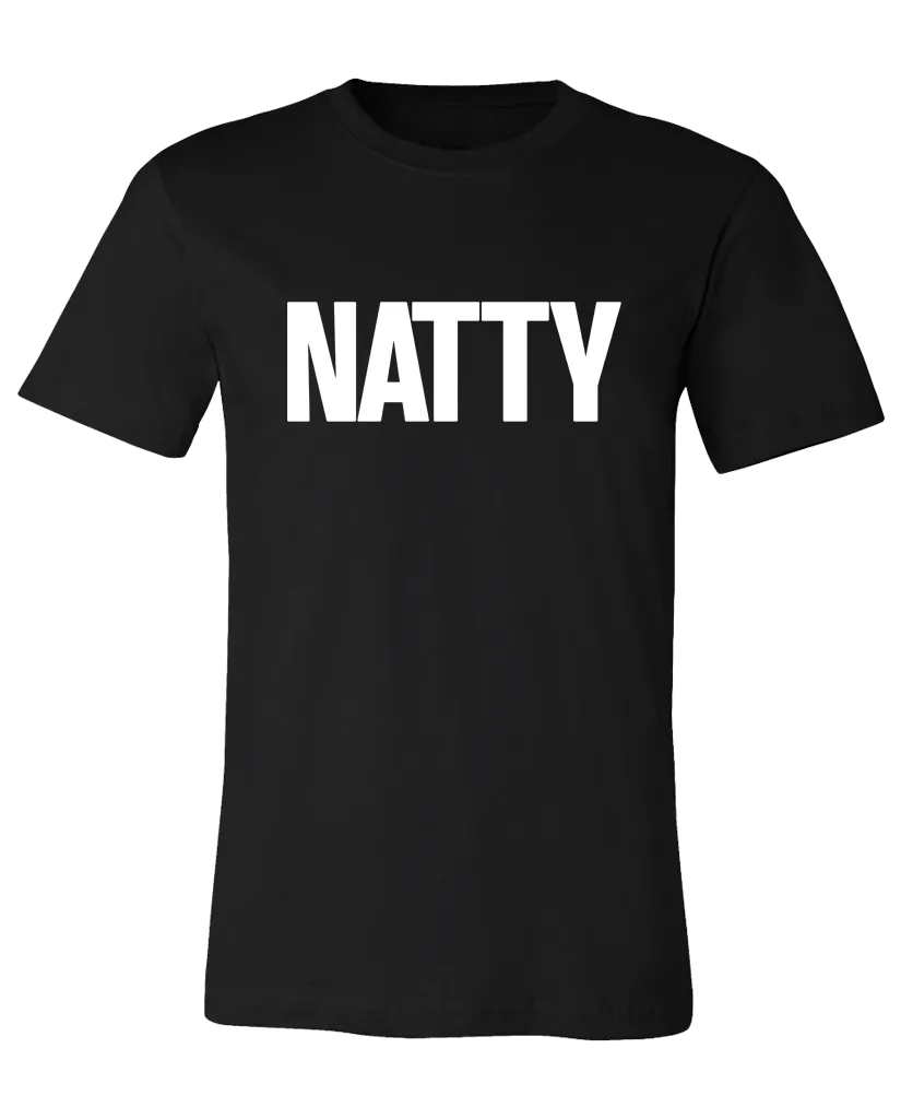 "NATTY" Tee