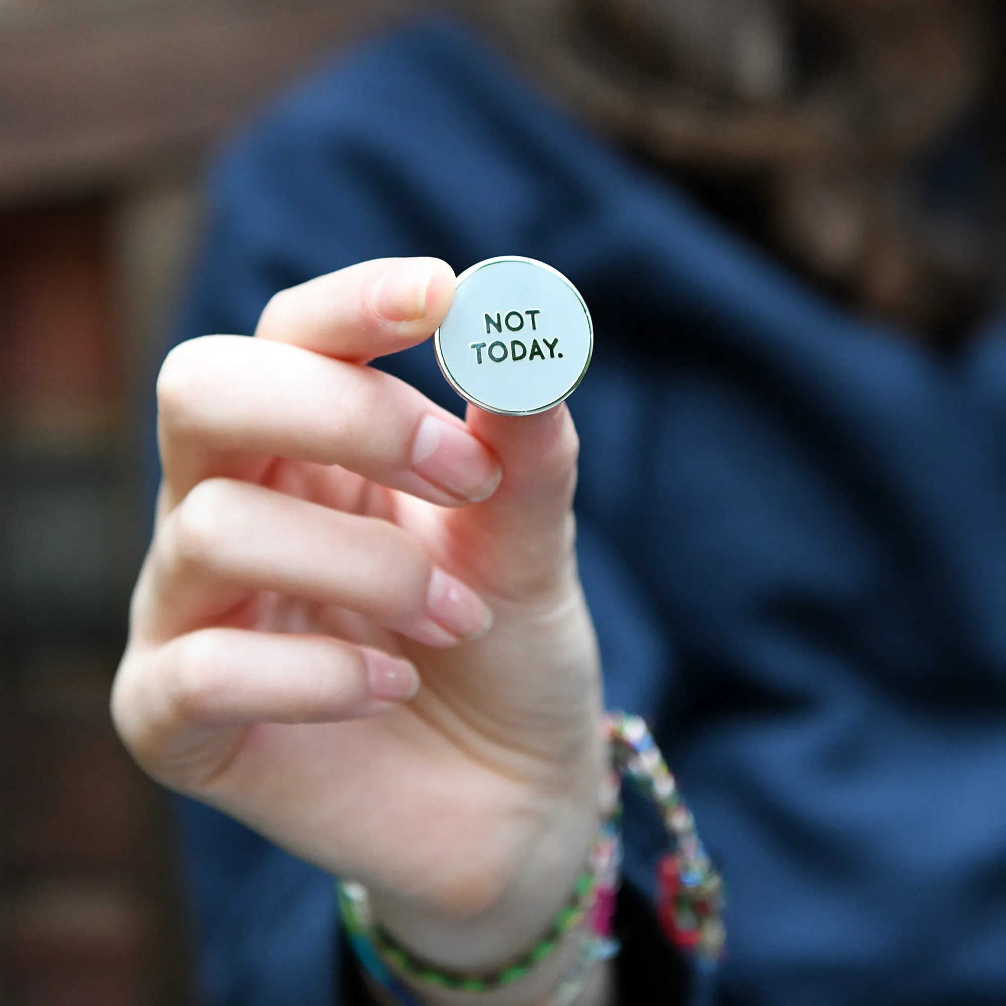 SECONDS / Not Today Enamel Pin Badge
