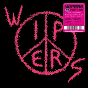 Wipers – Tour 1984 Pink Color Vinyl LP Record